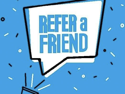 Refer a friend today to be entered into our monthly drawing!